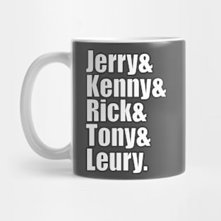 Jerry & Kenny & Rick & Tony & Leury Mug